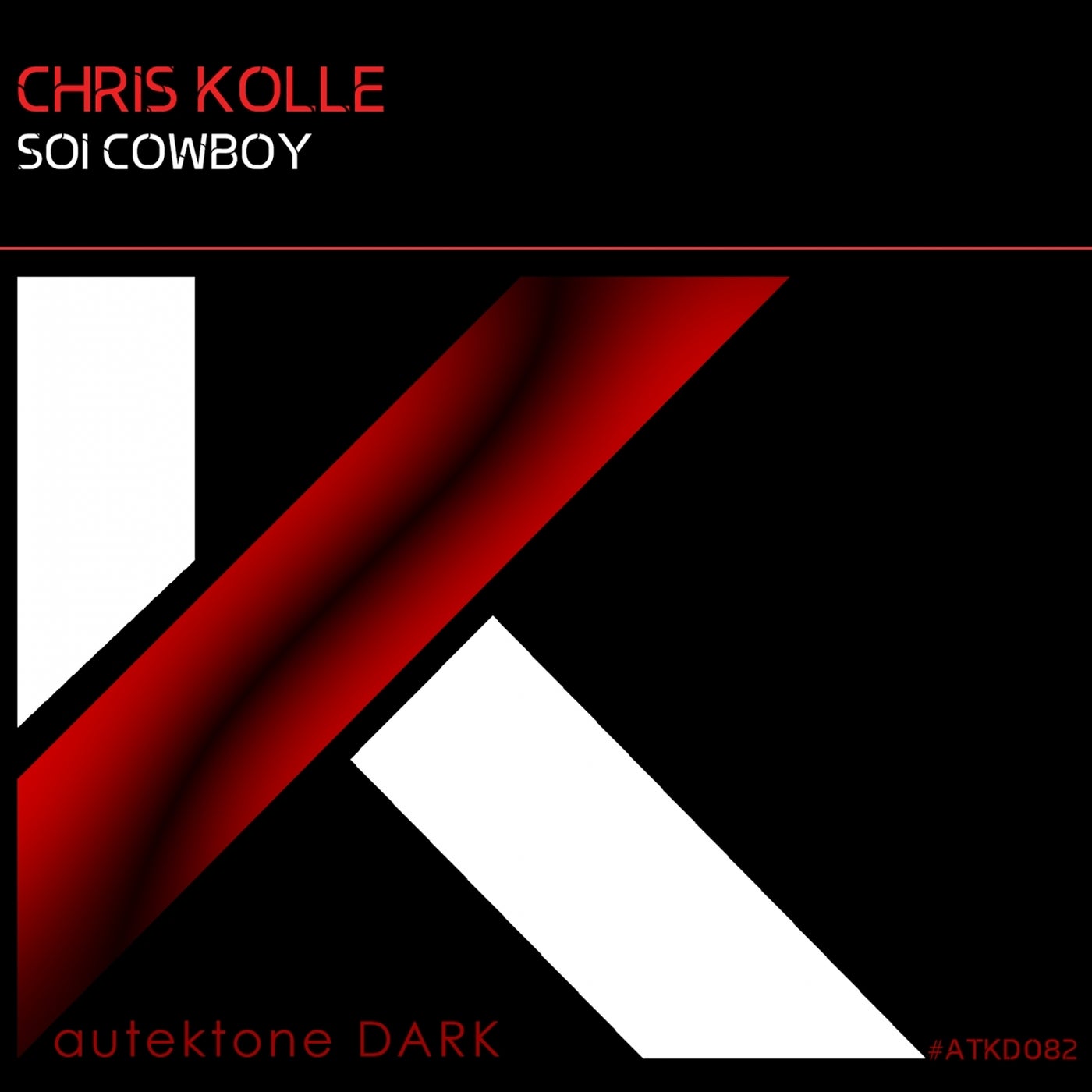 Chris Kolle - Soi Cowboy [AUTEKTONE DARK]