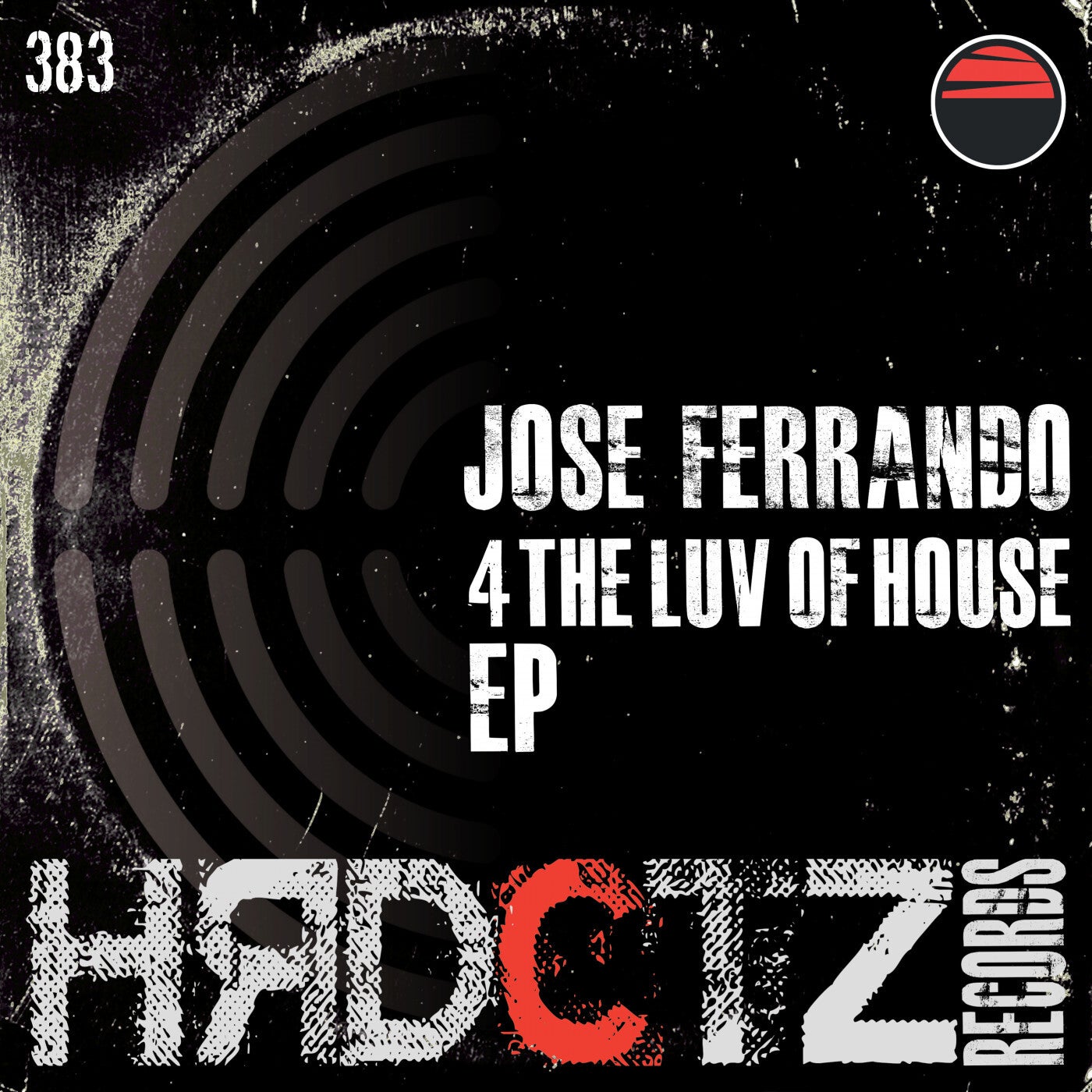 Jose Ferrando - 4 The Luv of House [HardCutz Records]