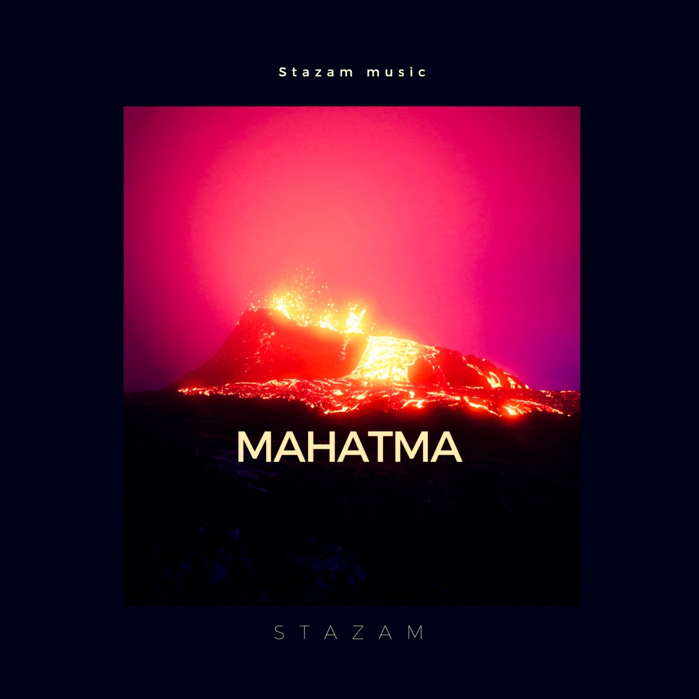 Stazam - Mahatma [Stazam]