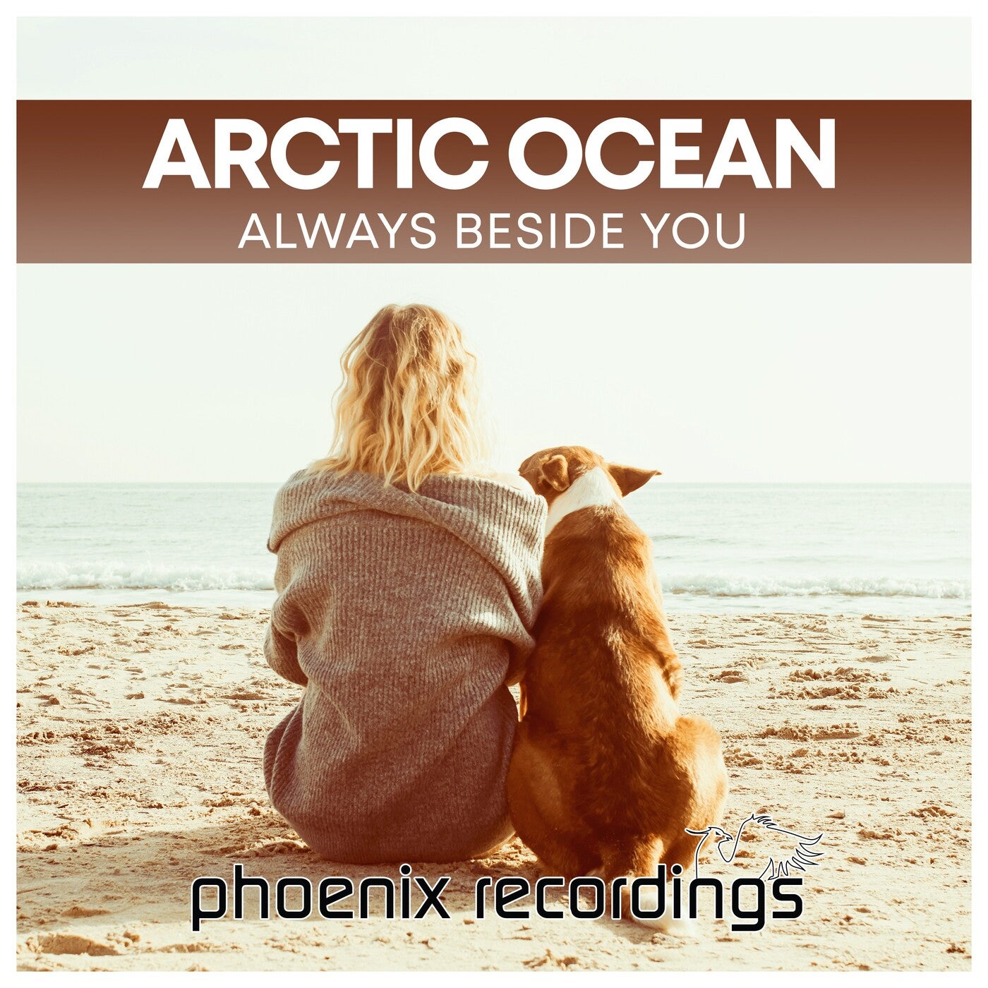 Arctic Ocean - Always Beside You [Phoenix Recordings]