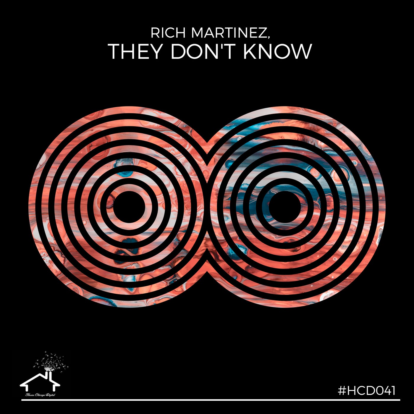 Rich Martinez - They Don't Know [House Chicago Digital]