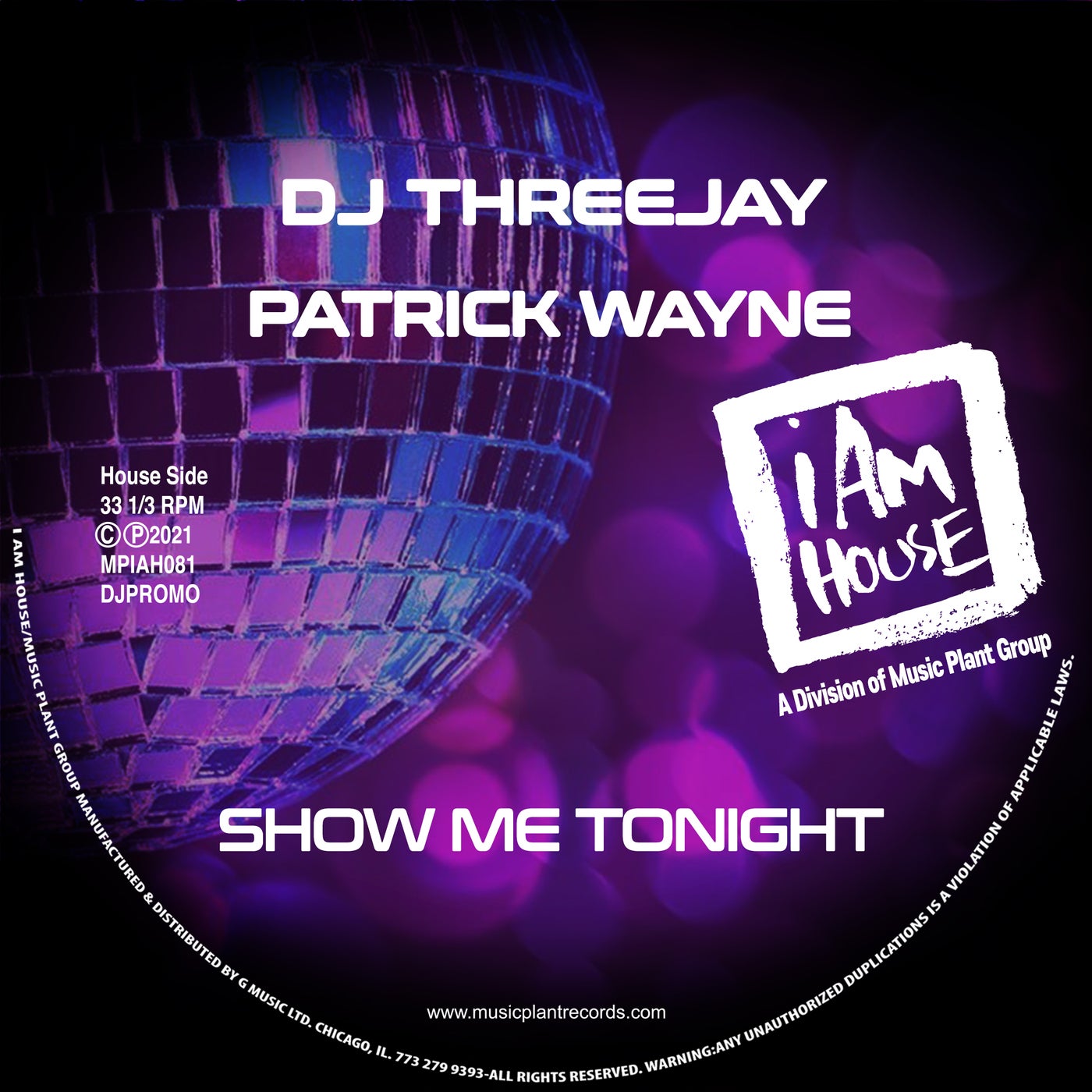 Dj Threejay & Patrick Wayne - Show Me Tonight [Music Plant Group]