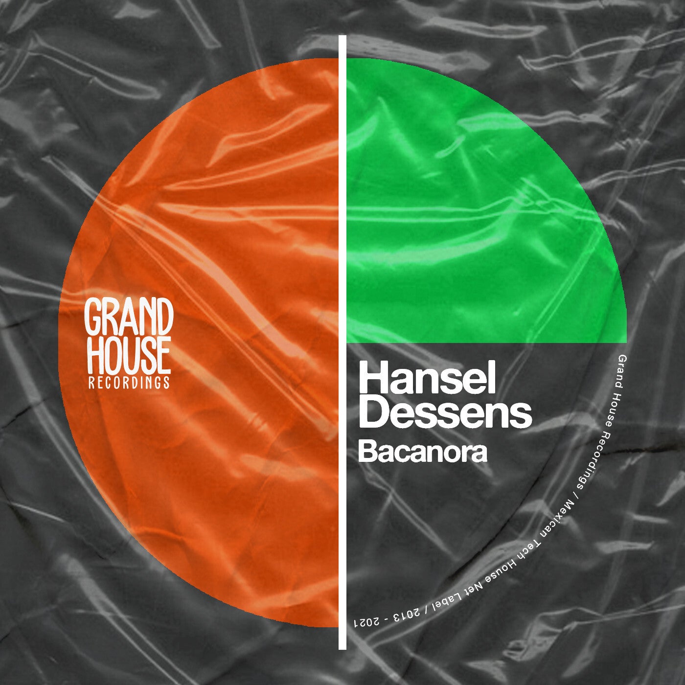 Hansel Dessens - Bacanora [Grand House Recordings]