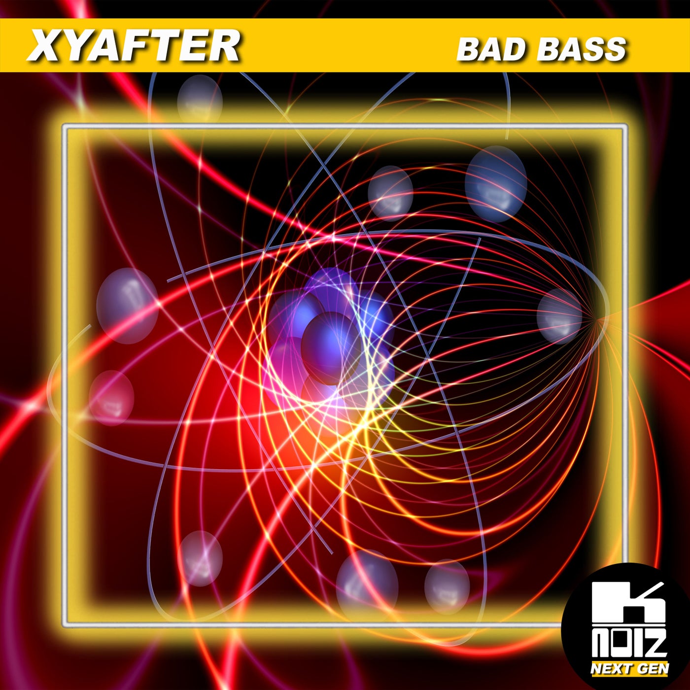 Xyafter - Bad Bass [K-Noiz]