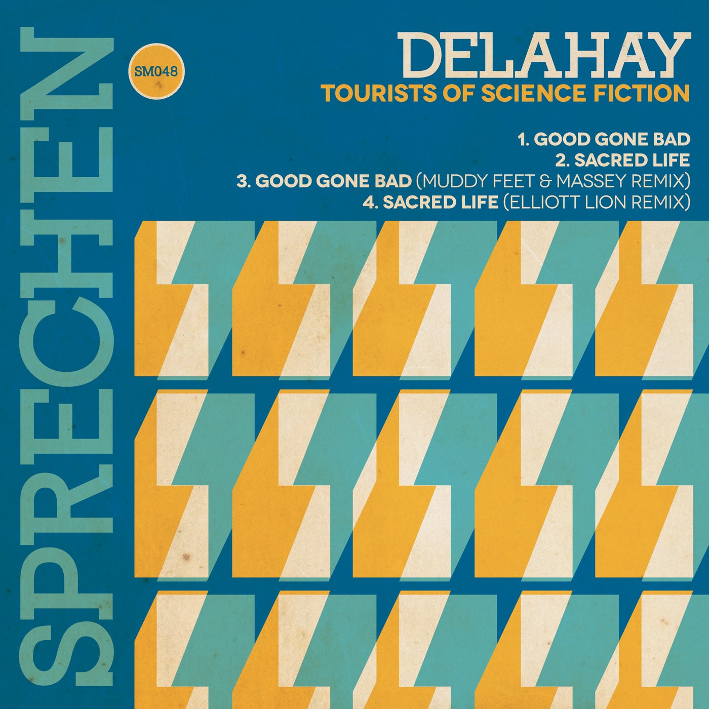 Delahay - Tourists of Science Fiction [Sprechen]