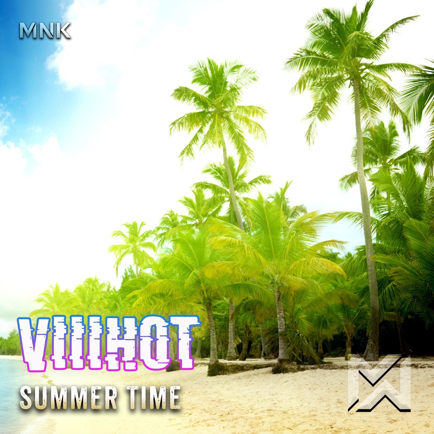 VIIIHOT & A.G., VIIIHOT - Summer Time [MNK]