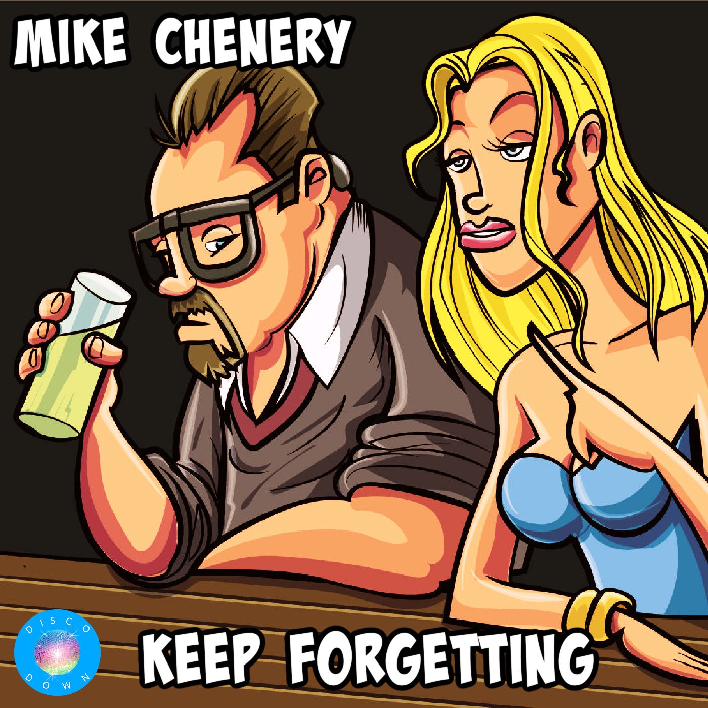 Mike Chenery - Keep Forgetting [Disco Down]