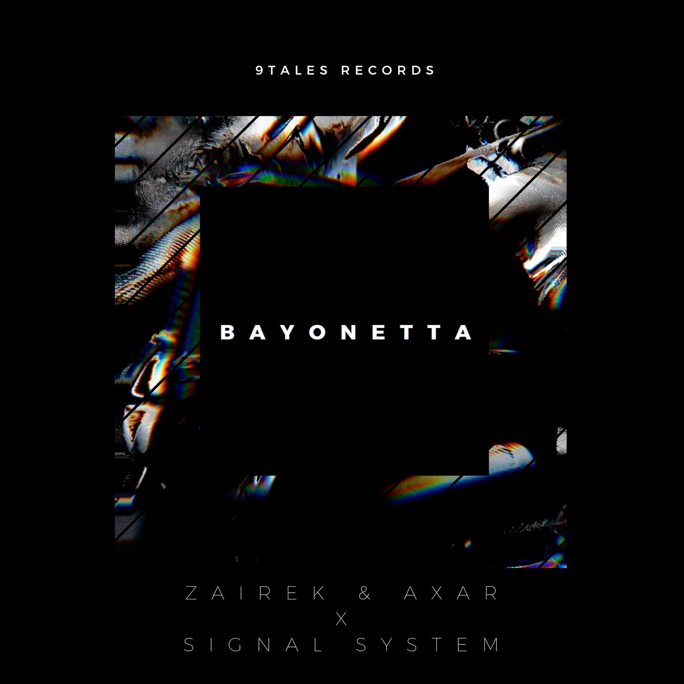 Zairek & Axar & Signal System - Bayonetta [9TALES RECORDS]