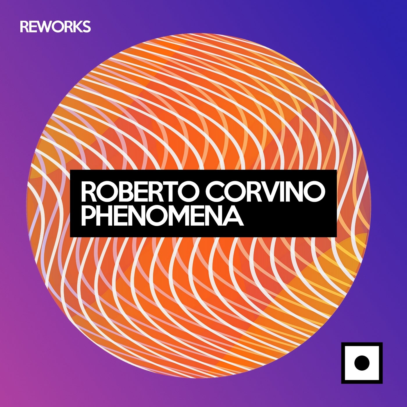 Roberto Corvino - Phenomena (Reworks) [Blackpoint Records]