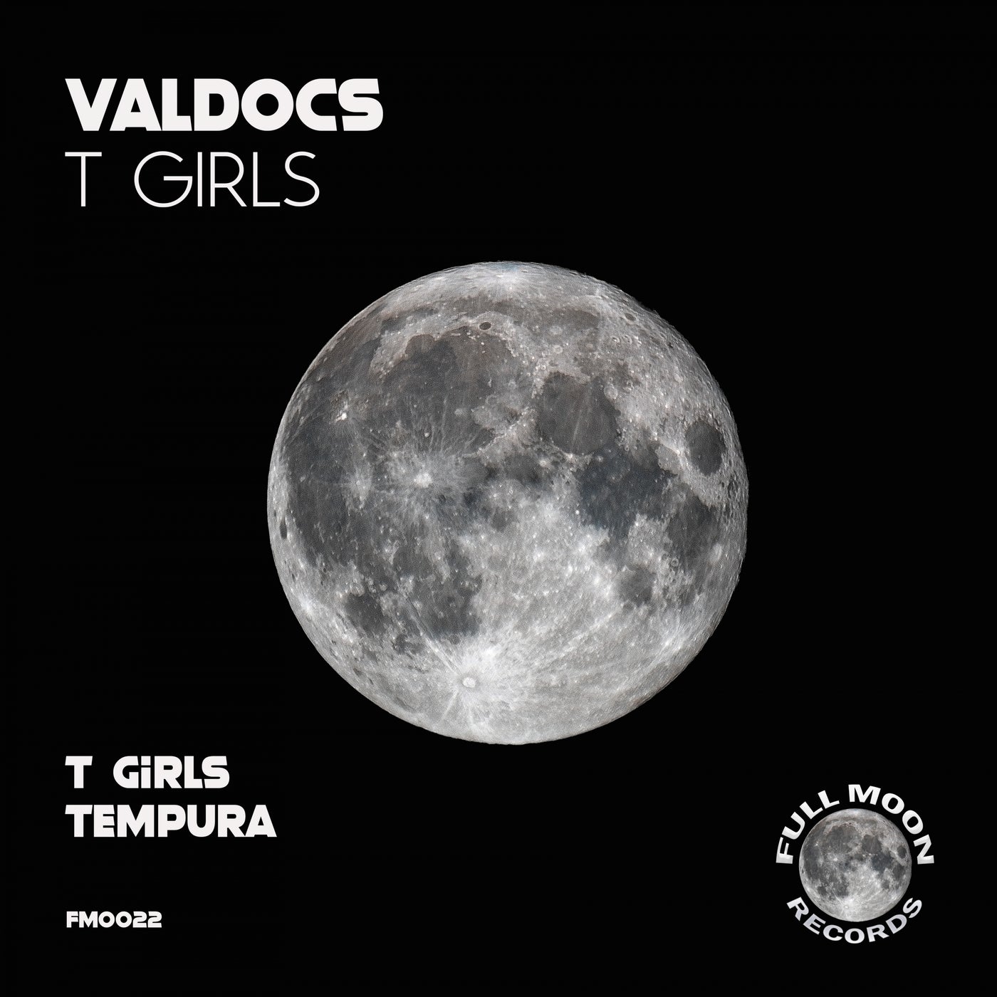 Valdocs - T Girls [Full Moon Records]