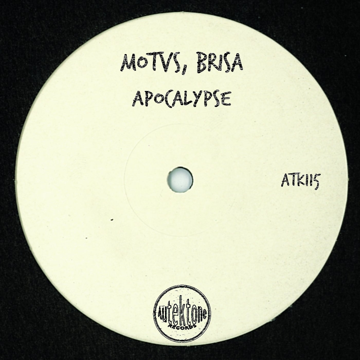 MOTVS & Brisa (ES) - Apocalypse [Autektone Records]