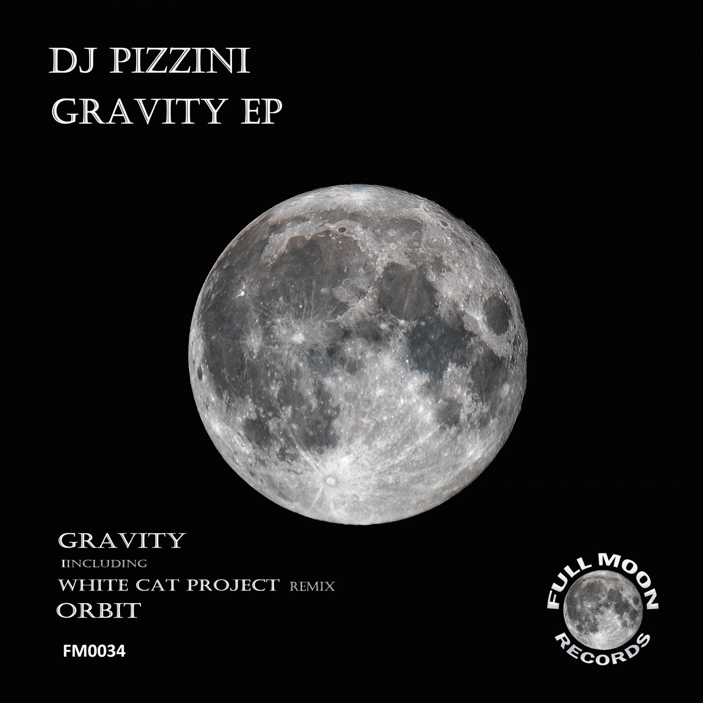DJ PIZZINI - Gravity [Full Moon Records]