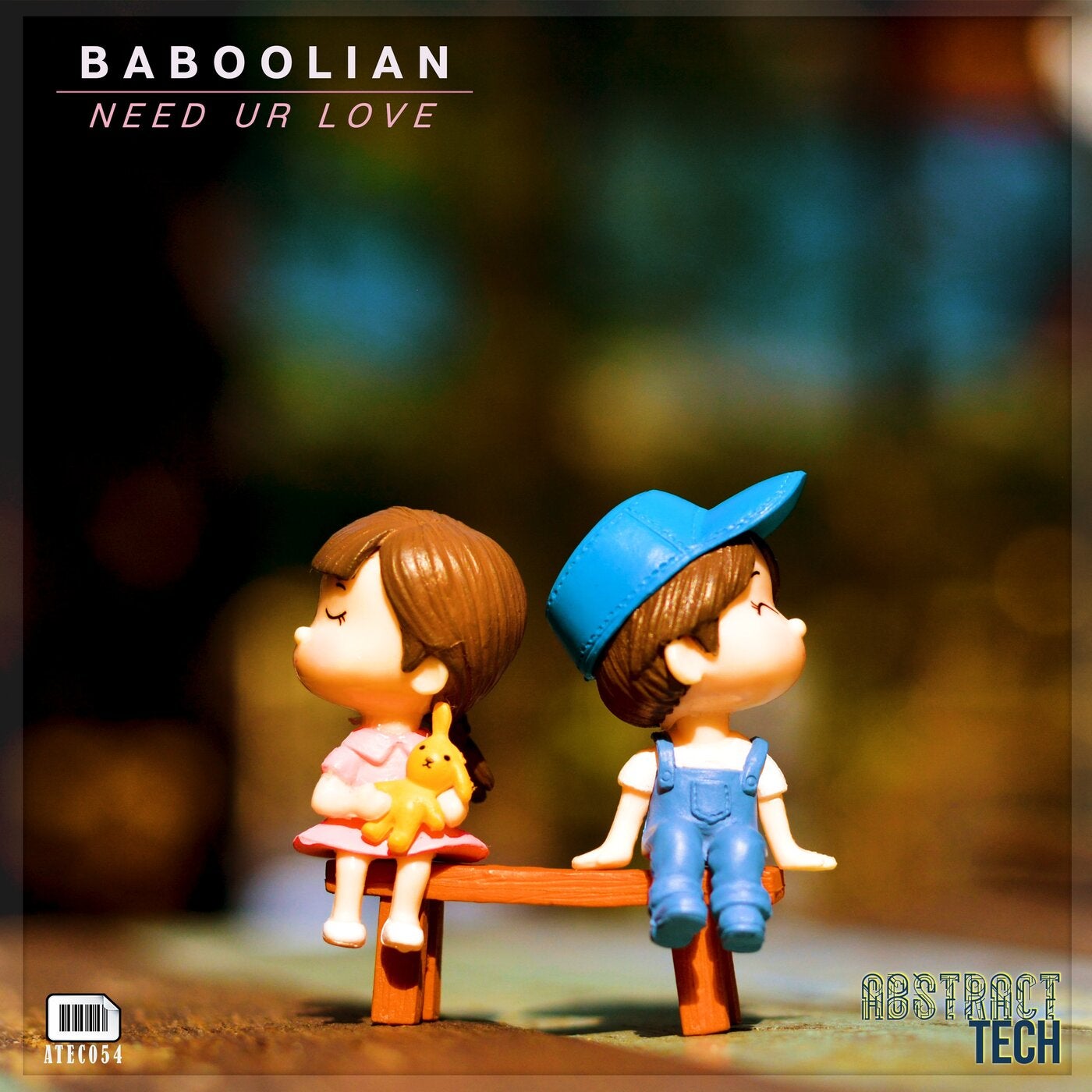 BABOOLIAN - Need Ur Love [Abstract Tech]
