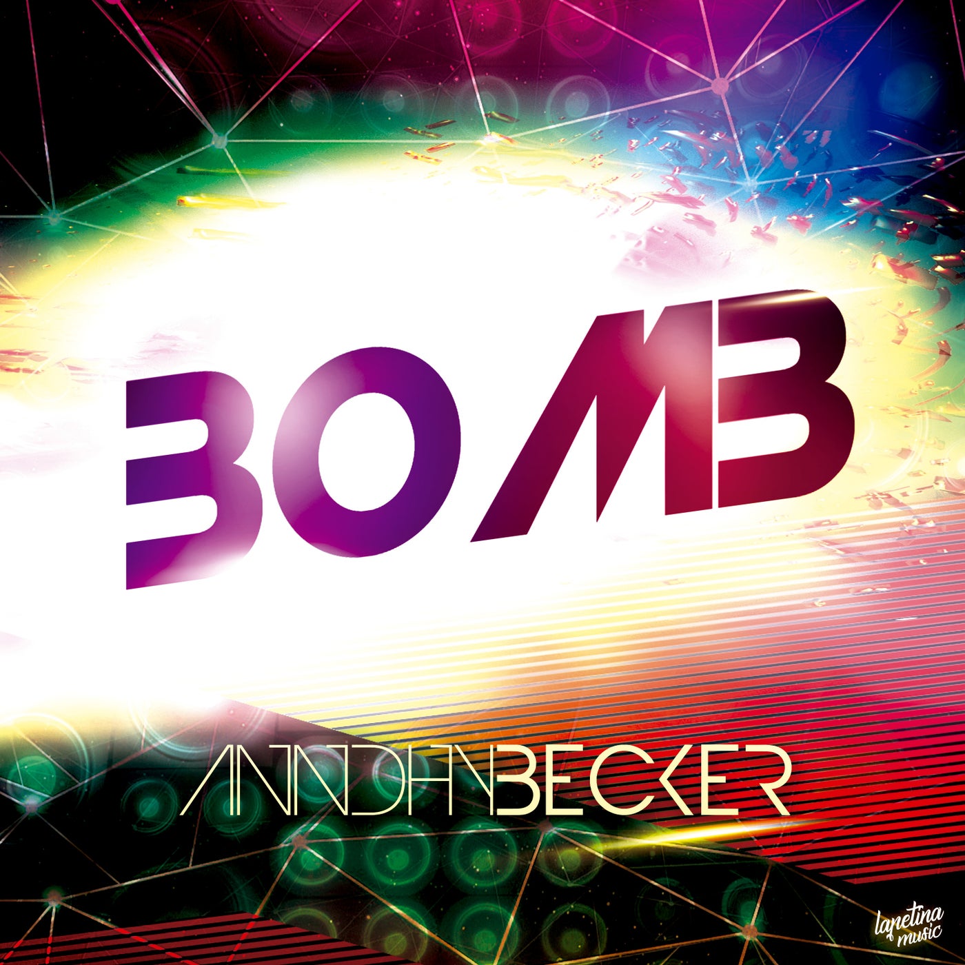 Anndhy Becker - Bomb [Lapetina Music]
