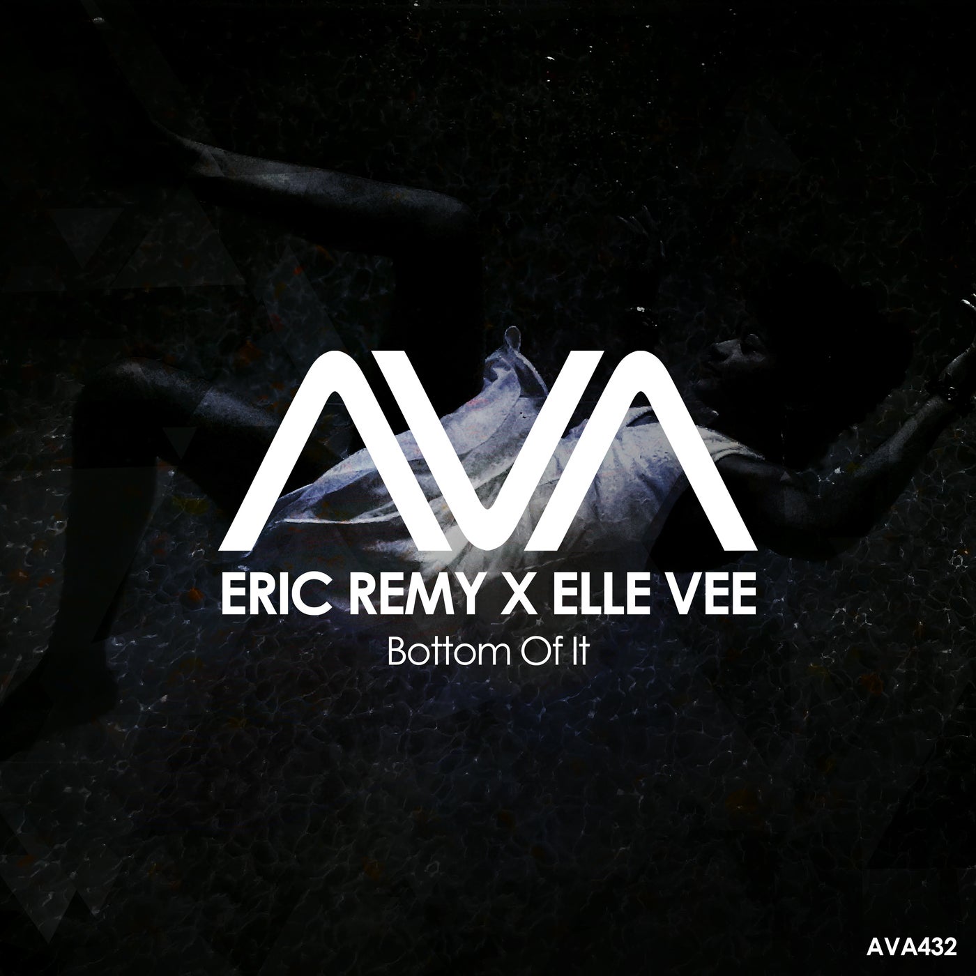 Eric Remy & Elle Vee - Bottom of It [AVA Recordings (Black Hole)]