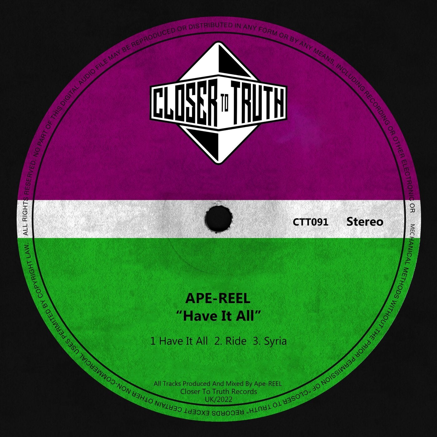 APE-REEL - Have It All [Closer To Truth]