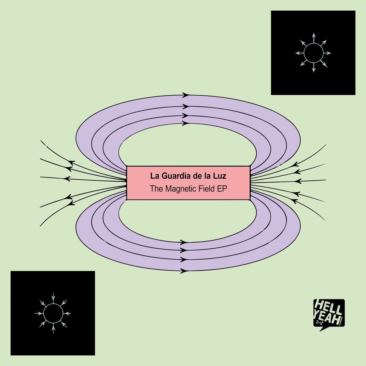 La Guardia De La Luz - The Magnetic Field [Hell Yeah Recordings]