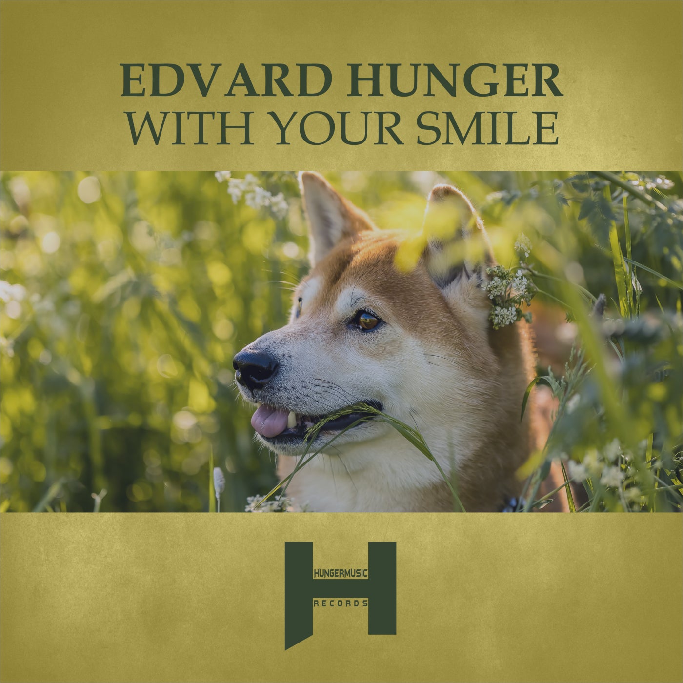 Edvard Hunger - With Your Smile [Hungermusic Records]