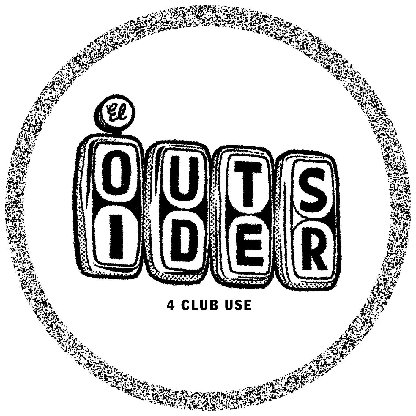 El Outsider, Merino - 4 Club Use [Back Door Records]