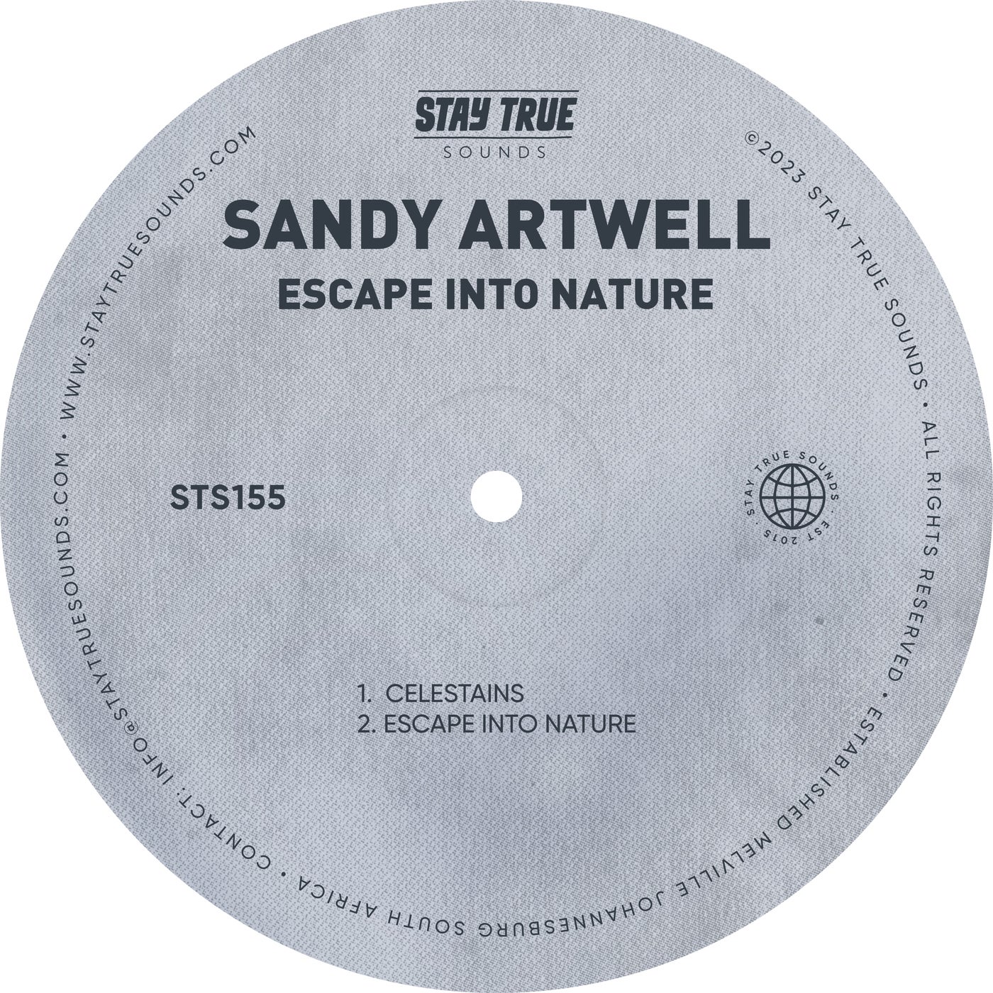 Sandy Artwell - Escape into Nature [Stay True Sounds]