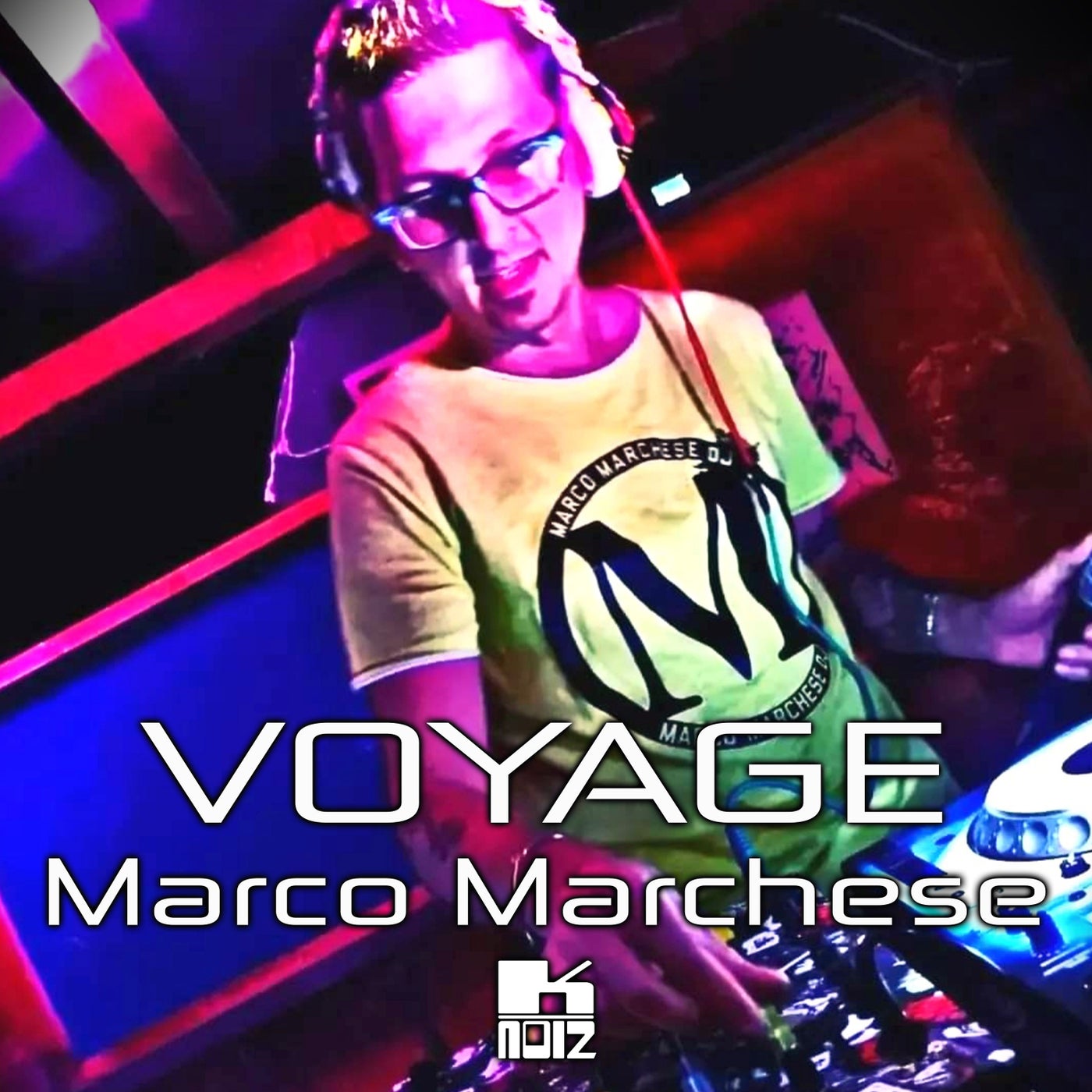 Marco Marchese - Voyage [K-Noiz]