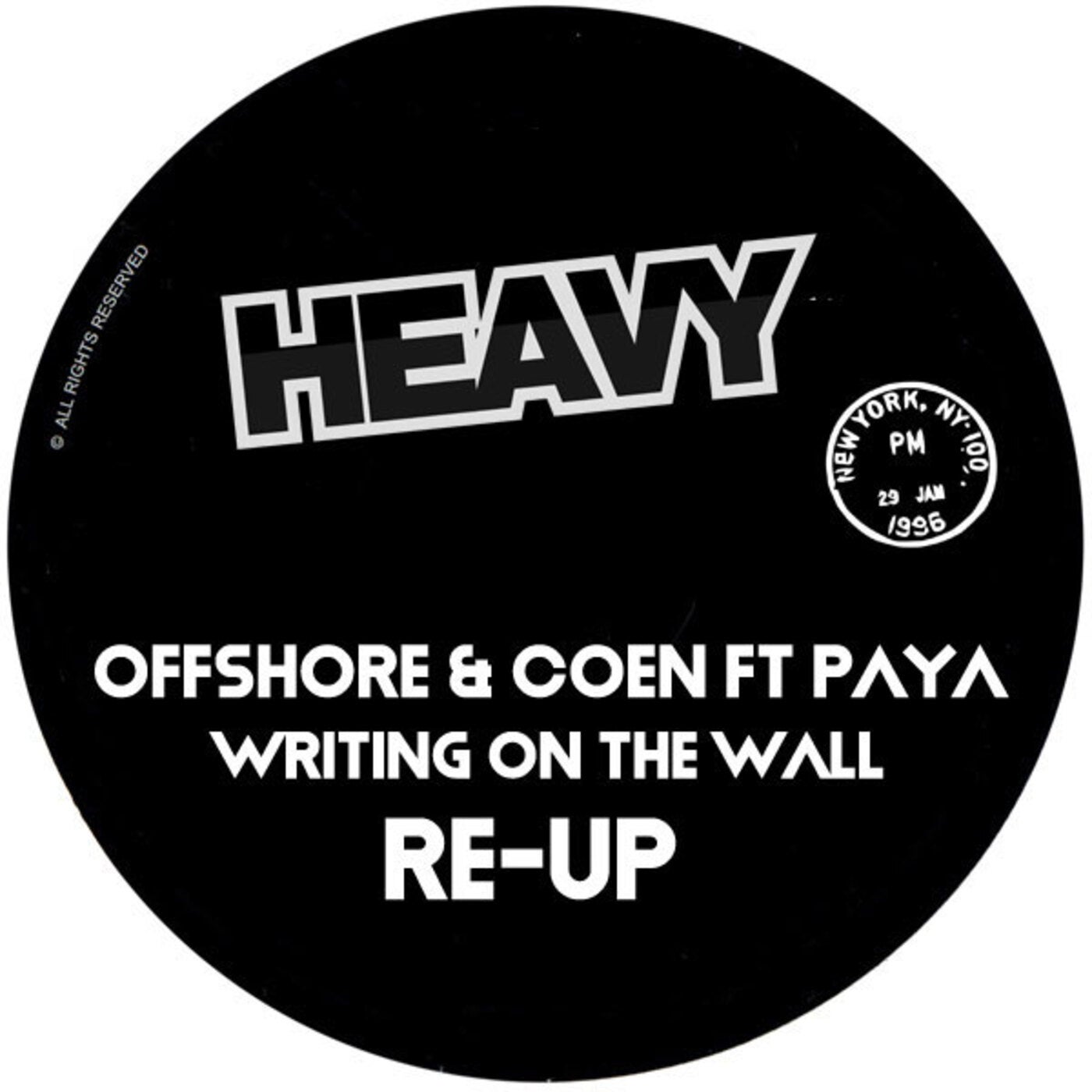 Offshore & Coen - Writing On The Wall (RE-UP) [feat. Paya] [HEAVY]