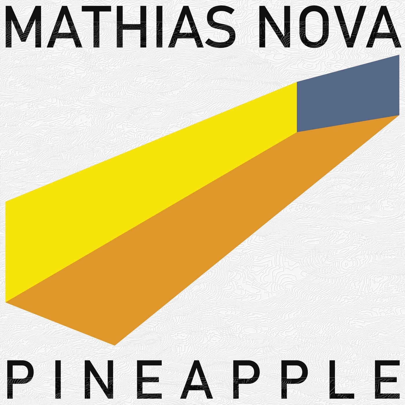 Mathias Nova - Pineapple [Traumuart]
