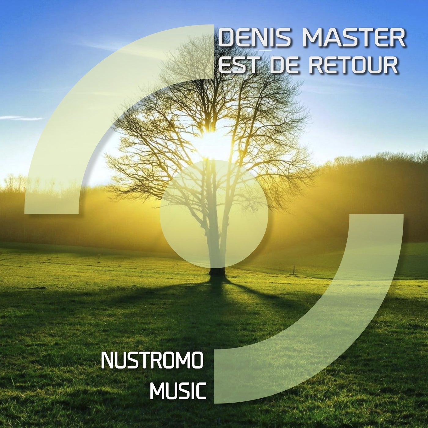 Denis Master - Est de Retour [Nustromo Music]
