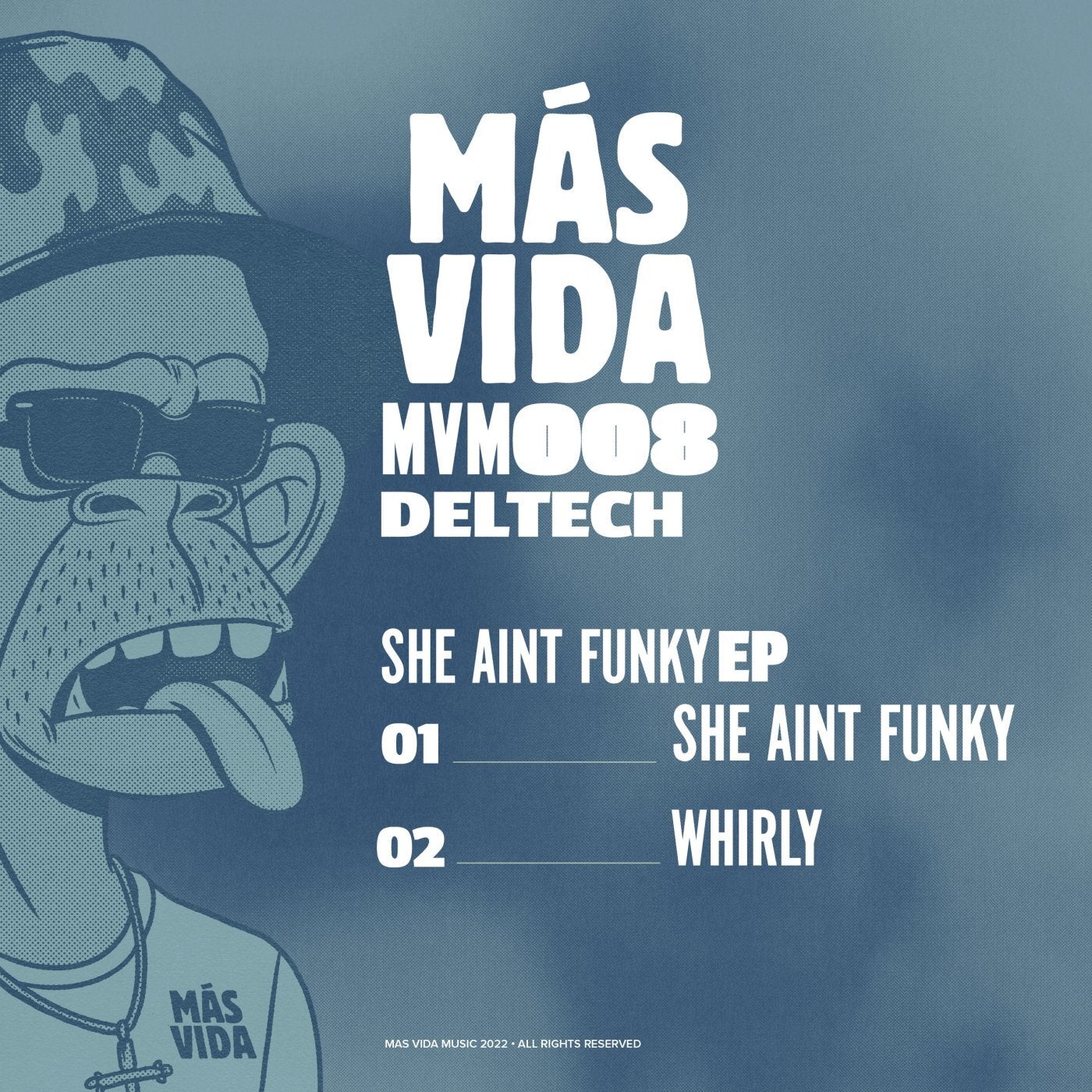 Deltech - She Aint Funky [Mas Vida Music]