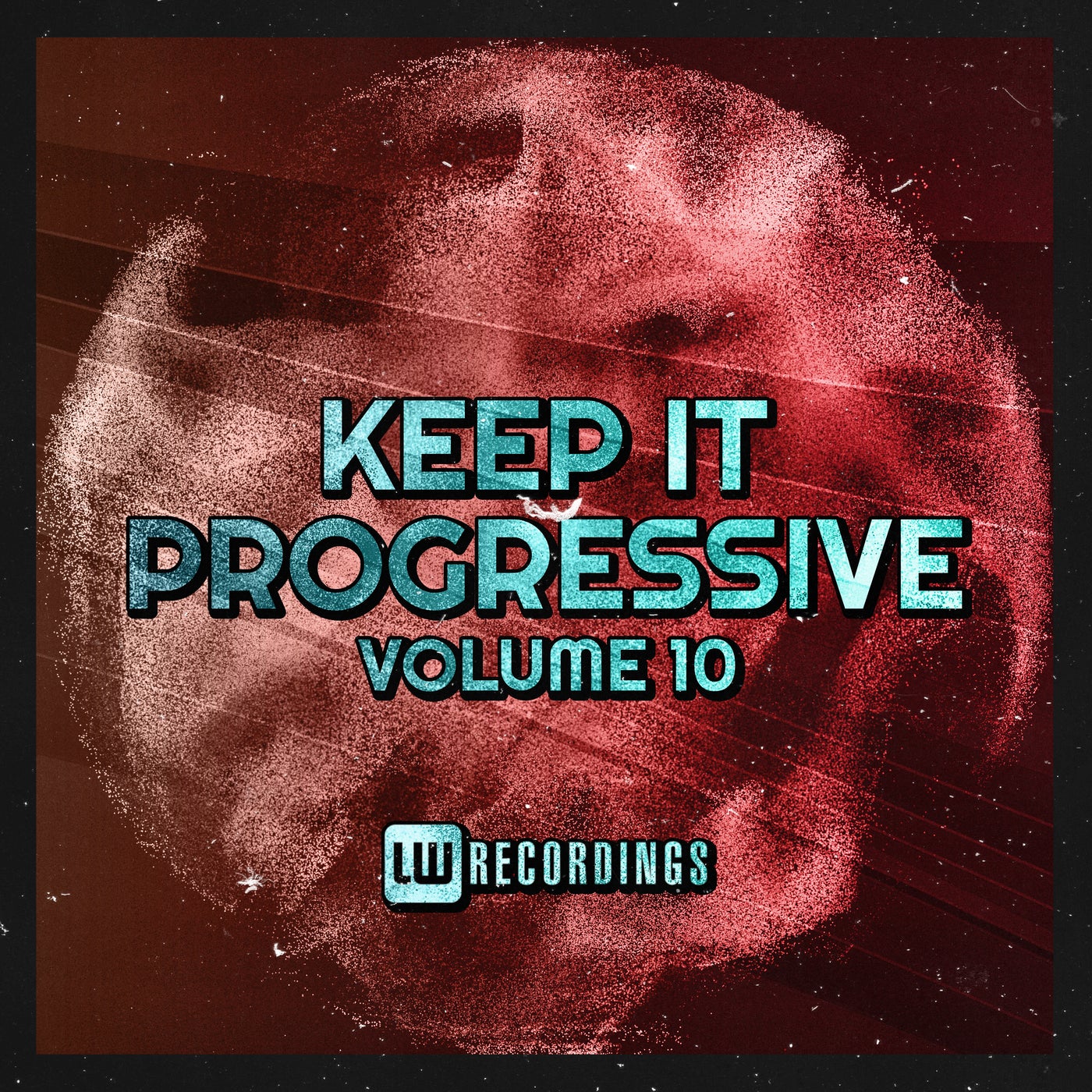Aka Gabby, Alex Lo Faro - Keep It Progressive, Vol. 10 [LW Recordings]