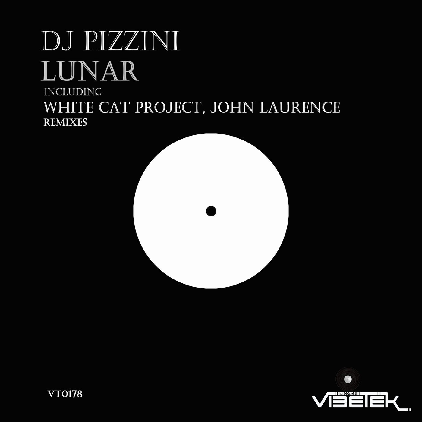 DJ PIZZINI - Lunar [Vibetek Records]
