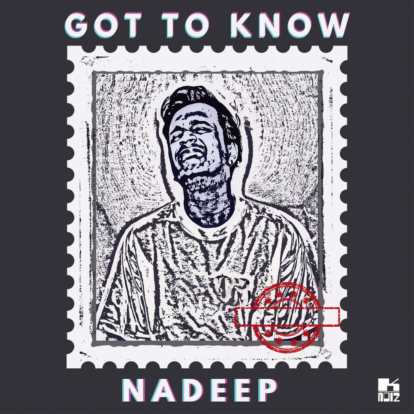 Nadeep - Got To Know [K-Noiz]