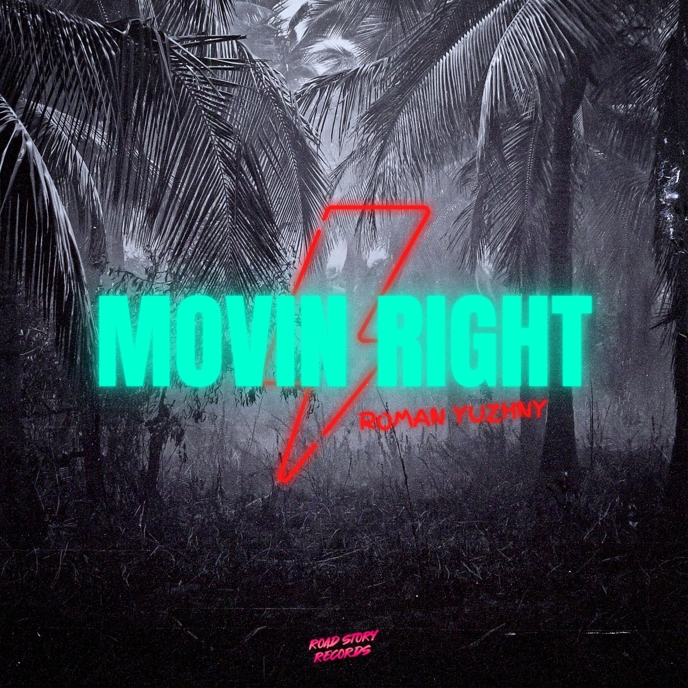 Roman Yuzhny - Movin Right [Road Story Records]