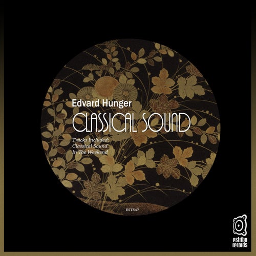Edvard Hunger - Classical Sound [Estribo Records]