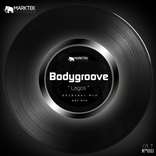 Bodygroove - Lagos [Marktek Records]
