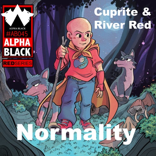 Cuprite, River Red, Cuprite, River Red, Adelante - Normality (Remixes) [Alpha Black]