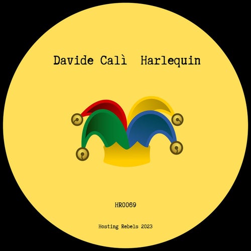 Davide Cali - Harlequin [Hosting Rebels]