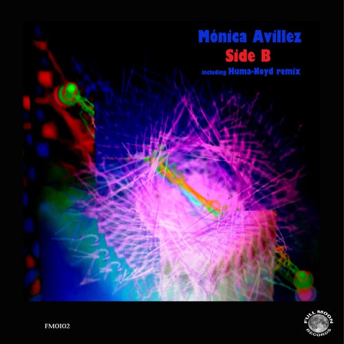 Monica Avillez - Side B [Full Moon Records]