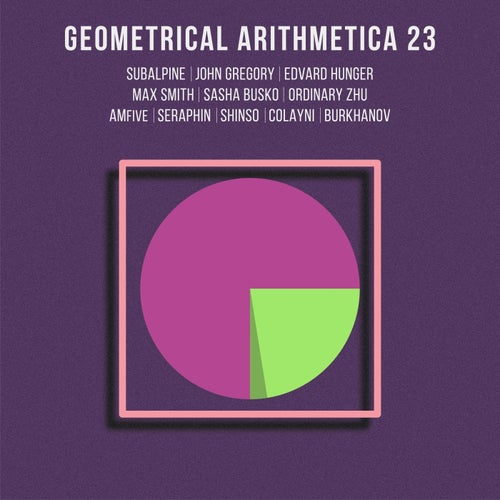 AMfive, Claes Rosen - Geometrical Arithmetica, Vol. 23 [Round Triangle]