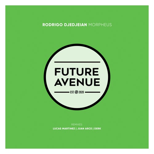 Rodrigo Djedjeian - Morpheus [Future Avenue]