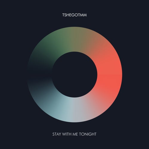 Tshegotmm, Tshegotmm feat Super Days - Stay With Me Tonight EP [Atjazz Record Company]