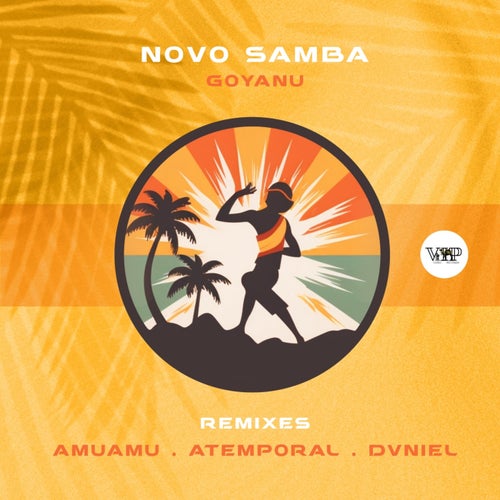 Goyanu - Novo Samba [Camel VIP Records]