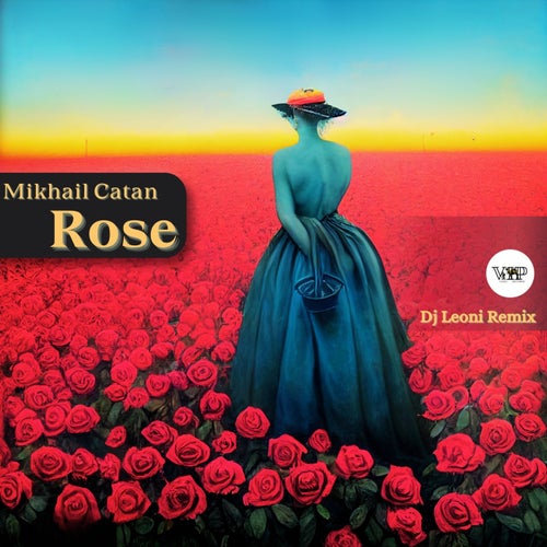 Mikhail Catan - Rose [Camel VIP Records]