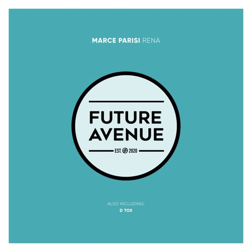 Marce Parisi - Rena [Future Avenue]
