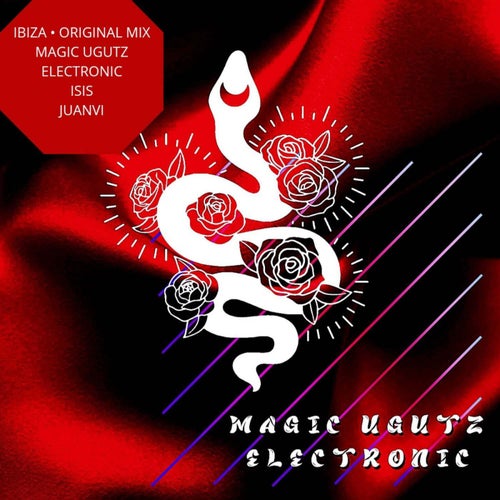 Magic Ugutz Electronic., Isis & Juanvi - Ibiza [RECORDS GROUP]
