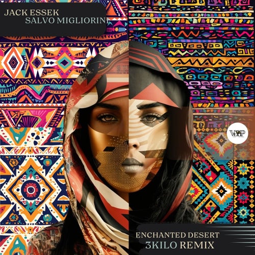 Jack Essek & Salvo Migliorini - Enchanted Desert (3Kilo Remix) [Camel VIP Records]