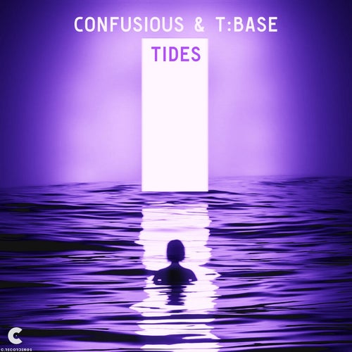 Confusious x T Base - Tides [C Recordings]