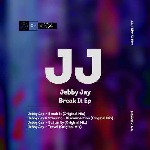 Jebby Jay & Steering, Jebby Jay - Break It [Phisica]