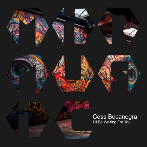 Coss Bocanegra - I'Ll Be Waiting for You [MIR MUSIC]