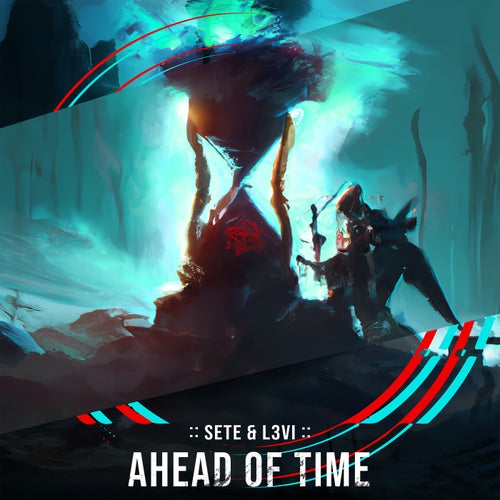 SETE & L3vi - Ahead of Time [STAudio]